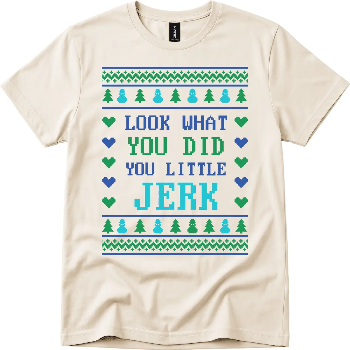 Look What You Did You Little Jerk T-Shirt in Natural